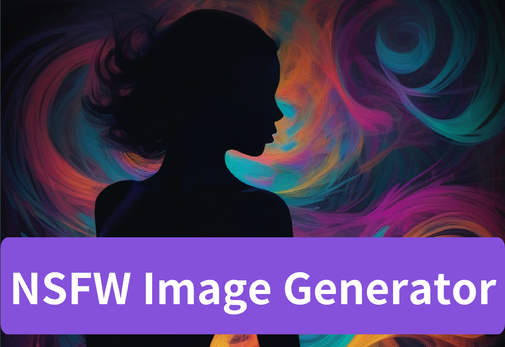 NSFW Image Generator: Art Without Limits