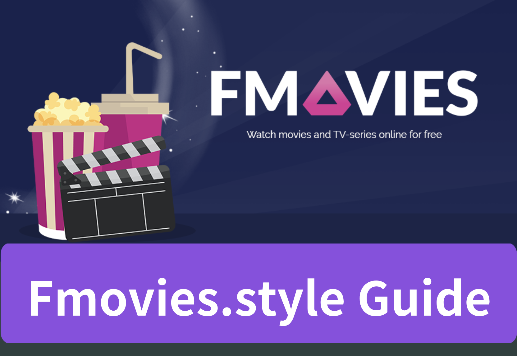 Top Picks on Fmovies.style: Your Ultimate Streaming Guide