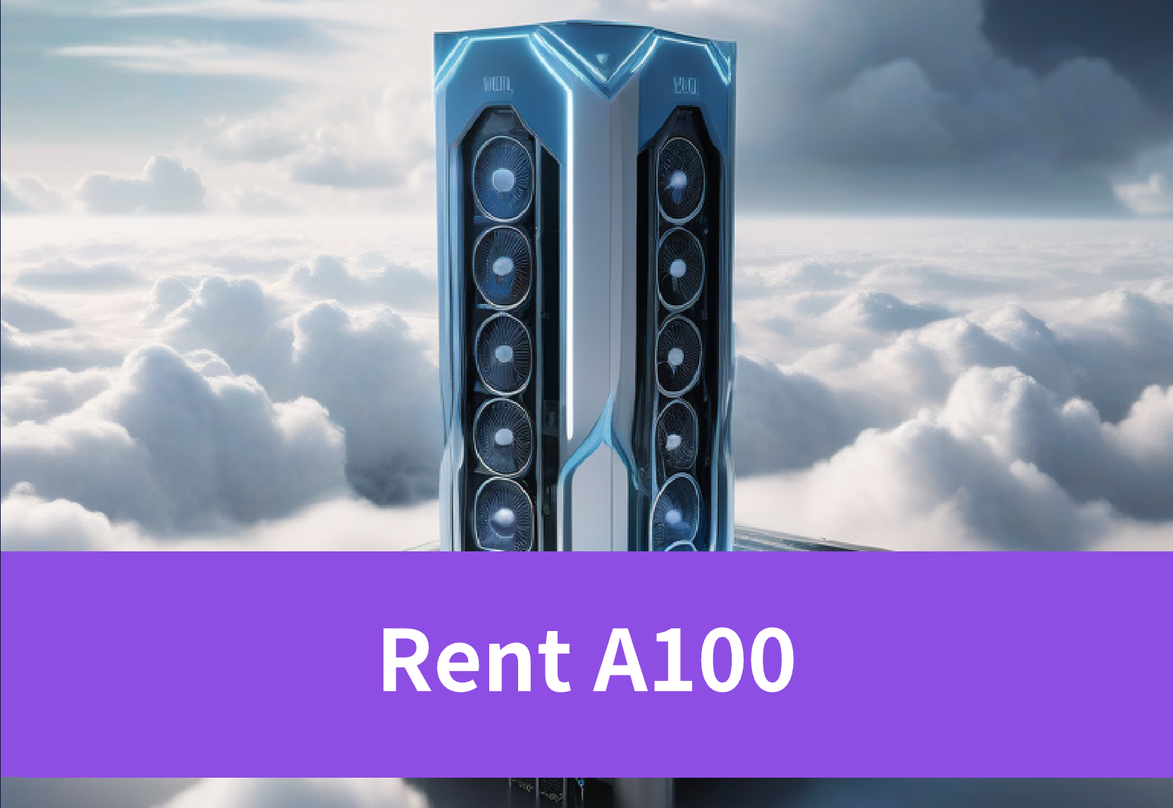 Rent NVIDIA A100 Cloud GPU Today