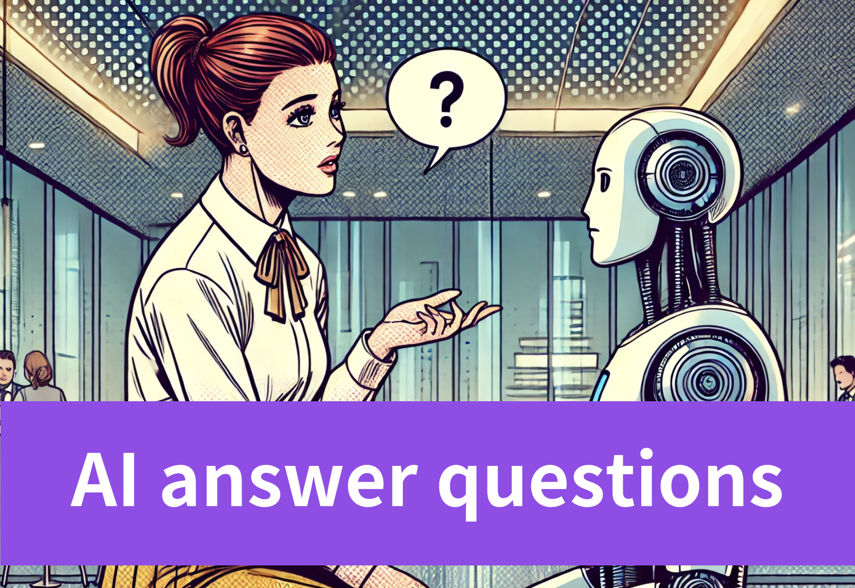 AI Answer Questions Made Easy: Practical Tips for Success