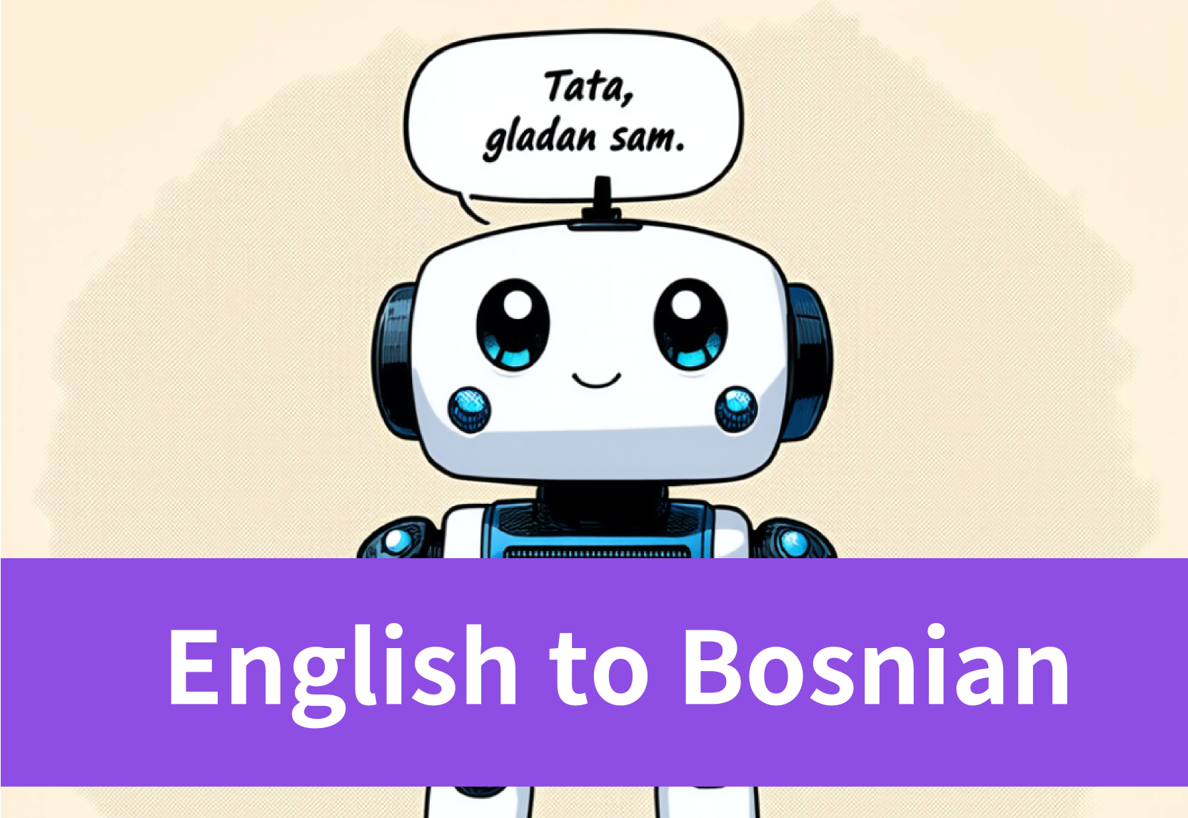 2024 Top English to Bosnian Language AI Translators