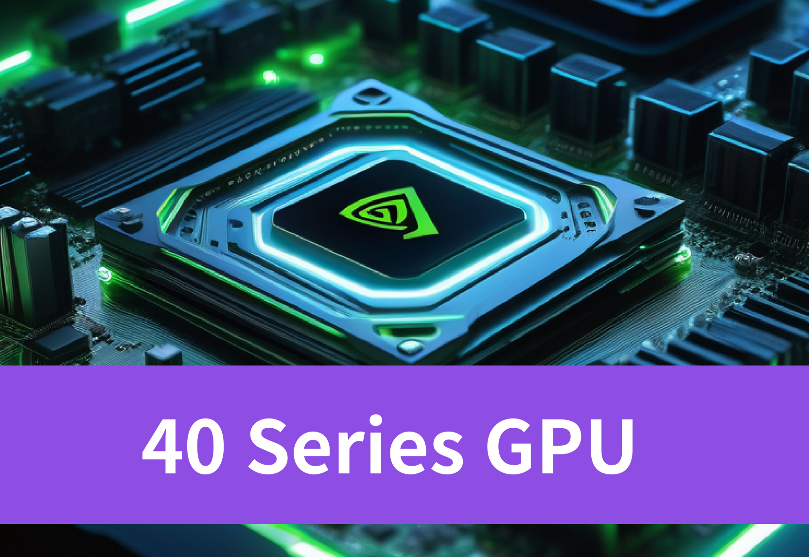 Hovering NVIDIA 40 Series GPU over a high-tech motherboard, highlighted by neon green and blue lights