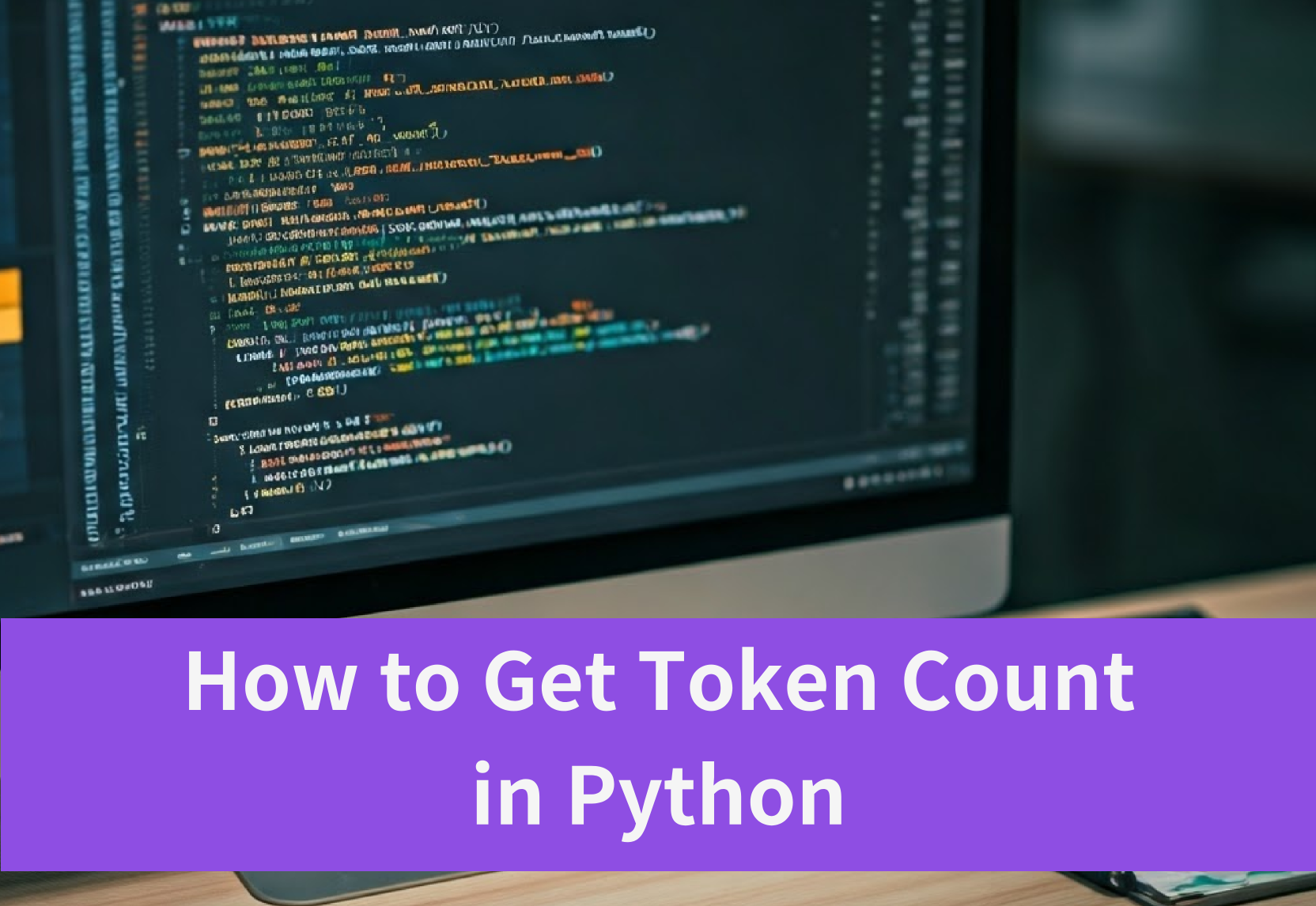 How to Get Token Count in Python for Cost Optimization