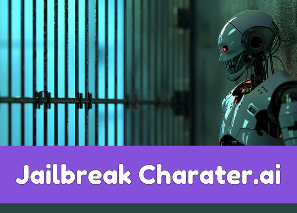 How to Jailbreak Character AI: An Ultimate Guide 2024