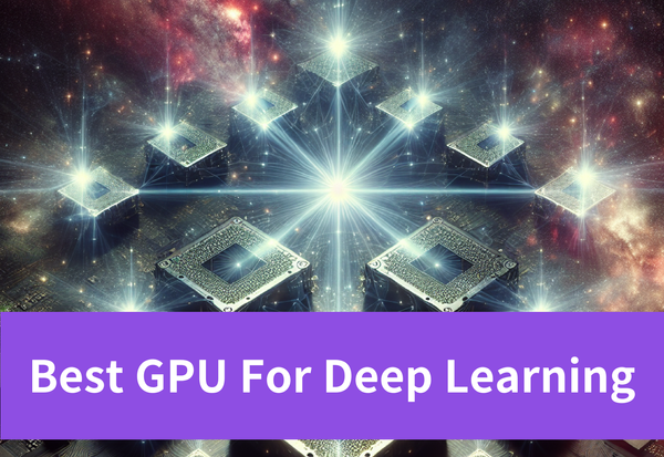 9 Best GPUs for Deep Learning 2024