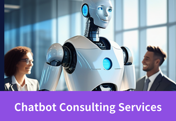 Elevate Your Business with Chatbot Consulting Services