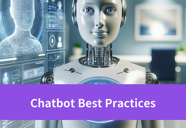 10 Chatbot Best Practices for Successful Automation