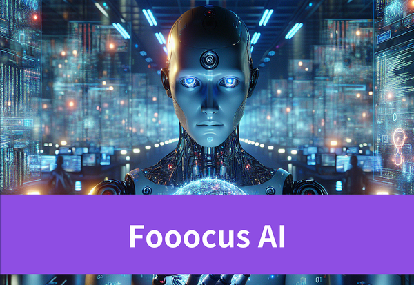 3 Ways to Discover Fooocus AI -the Most Detailed Guide!