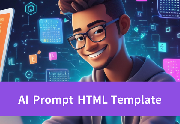 Simplify AI Prompt HTML Template Generation for Developers