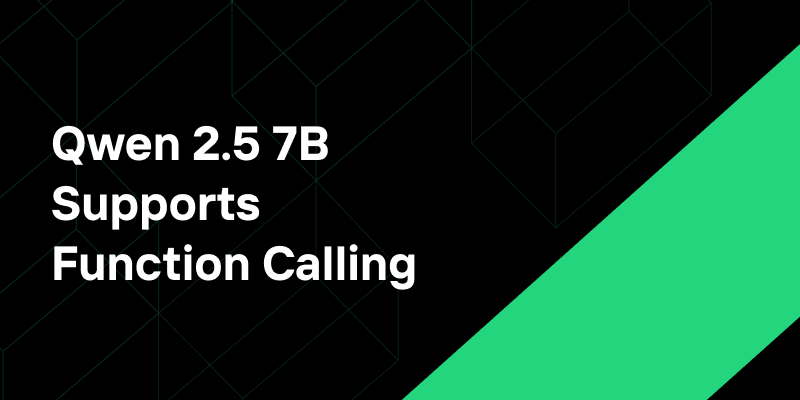 qwen 2.5 7b supports function calling
