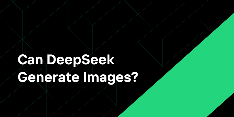 Can DeepSeek Generate Images?