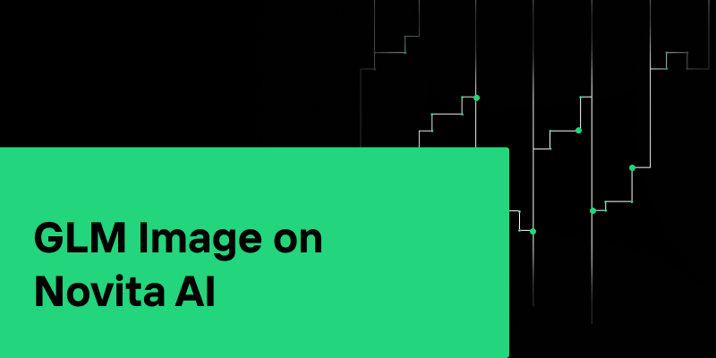 glm image on novita ai