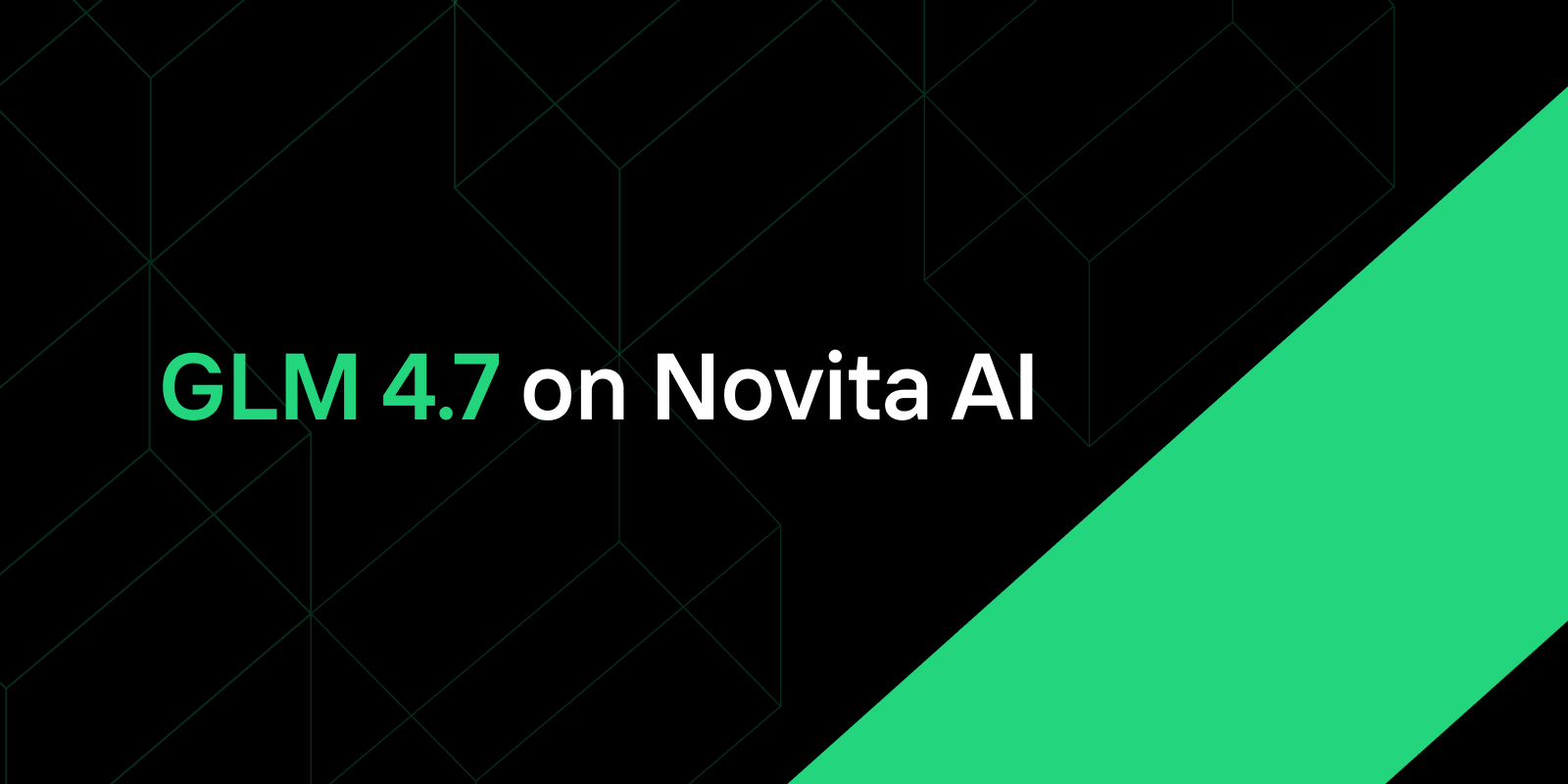 GLM 4.7 on Novita AI