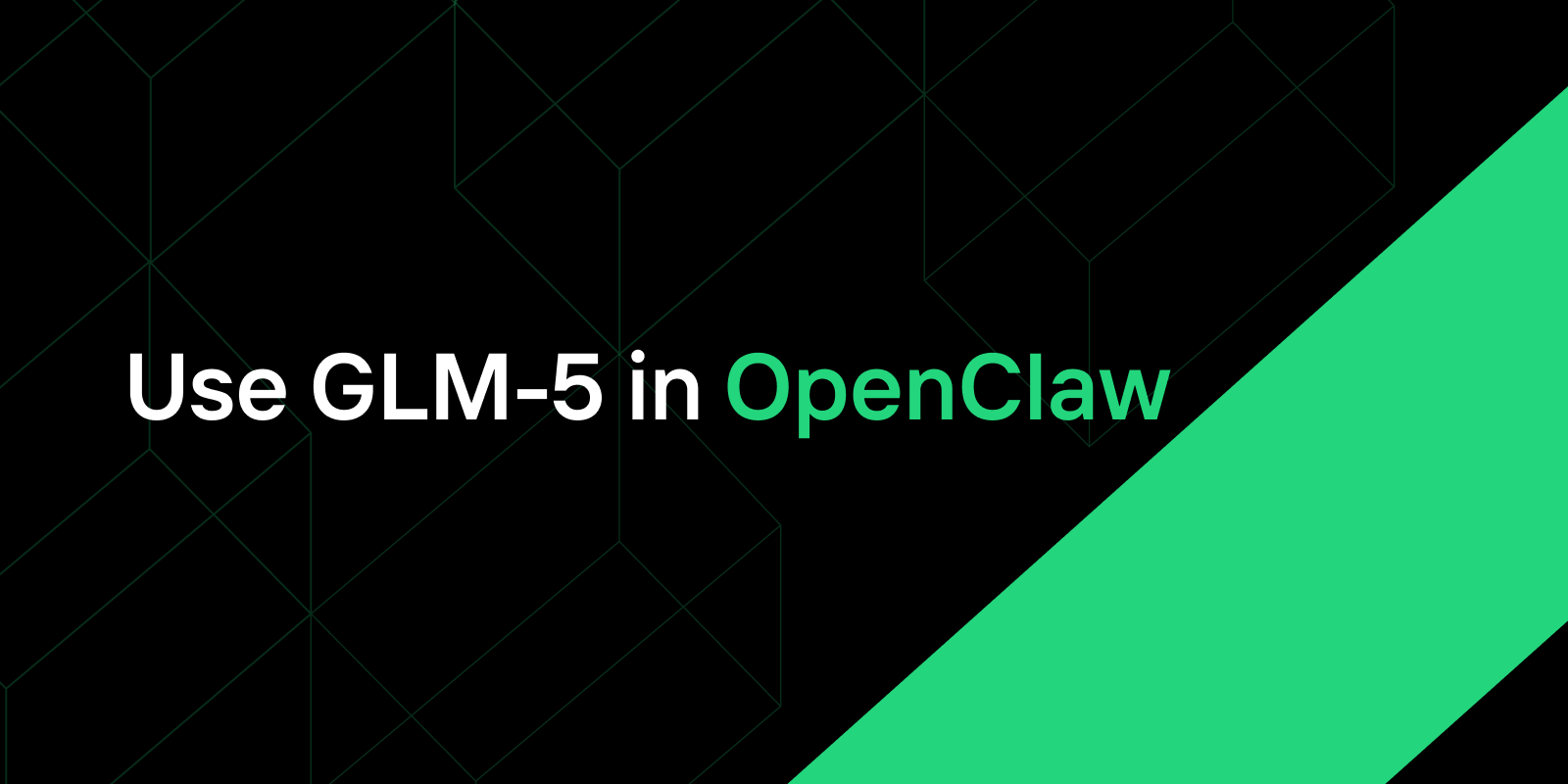 Use GLM-5 in OpenClaw