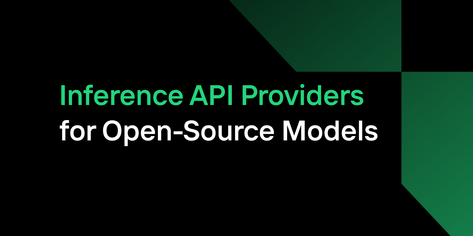 inference api providers for open-source model