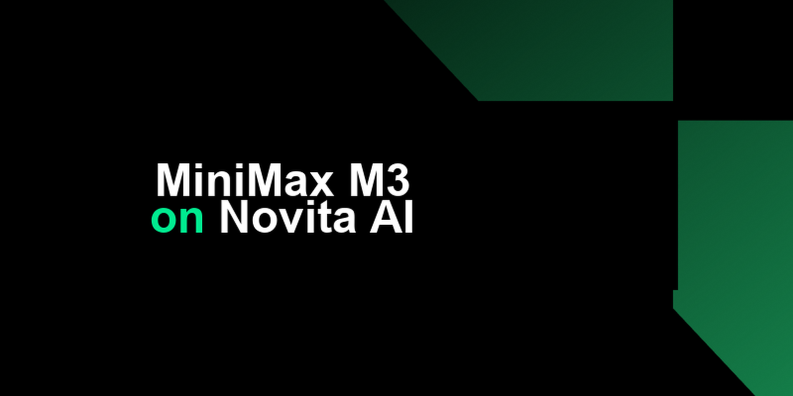 MiniMax M3 on Novita AI featured image